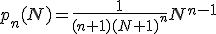 p_n(N)=\frac{1}{(n+1)(N+1)^n} N^{n-1}